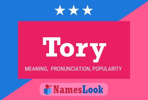 Tory Namensposter