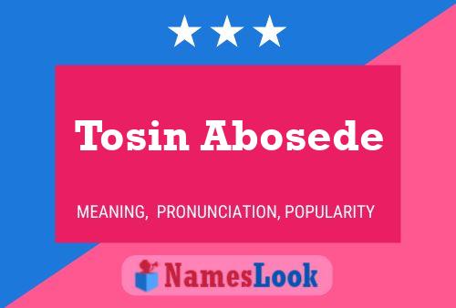 Tosin Abosede Namensposter