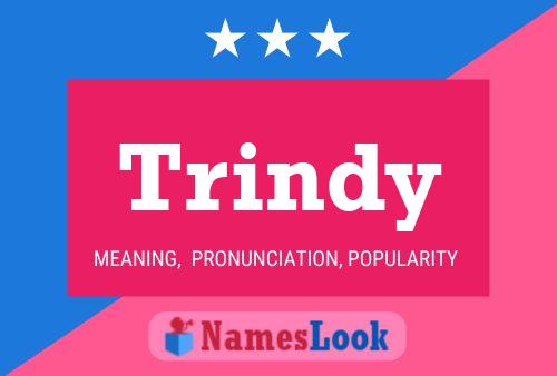 Trindy Namensposter