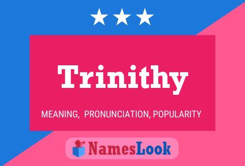 Trinithy Namensposter