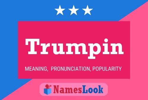 Trumpin Namensposter