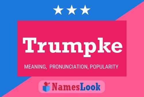 Trumpke Namensposter