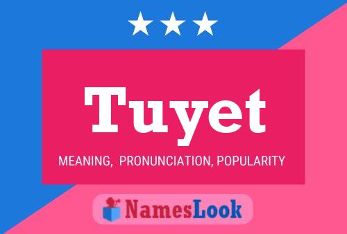 Tuyet Namensposter