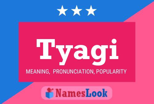 Tyagi Namensposter