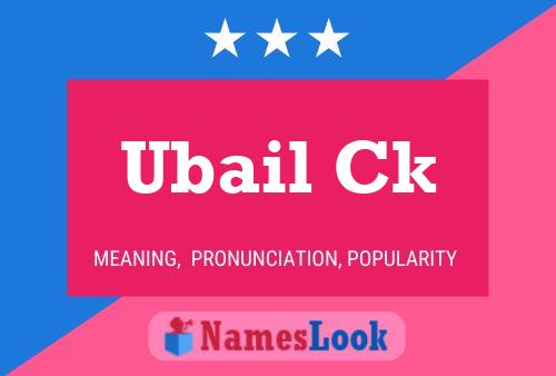 Ubail Ck Namensposter