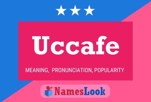 Uccafe Namensposter