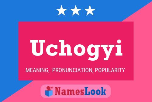 Uchogyi Namensposter