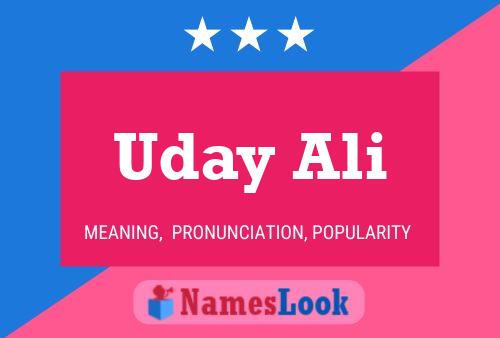 Uday Ali Namensposter