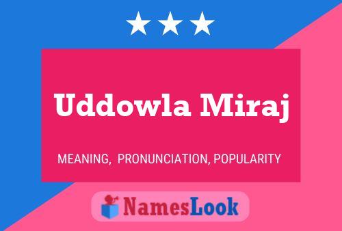 Uddowla Miraj Namensposter