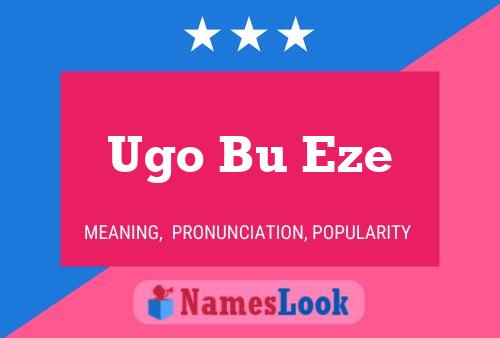 Ugo Bu Eze Namensposter