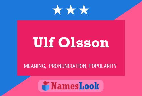 Ulf Olsson Namensposter