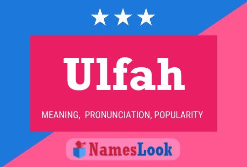 Ulfah Namensposter