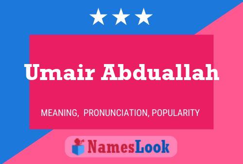 Umair Abduallah Namensposter