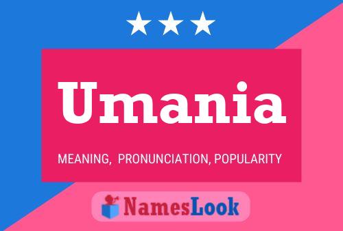 Umania Namensposter