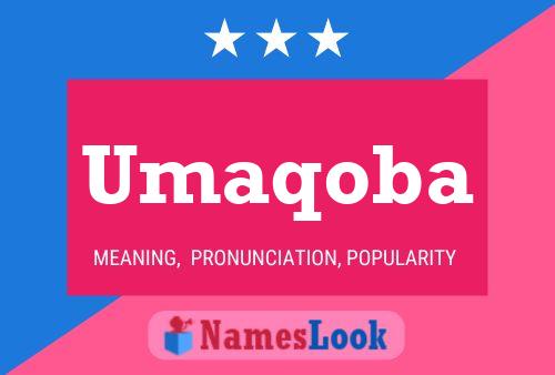 Umaqoba Namensposter