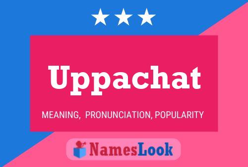 Uppachat Namensposter