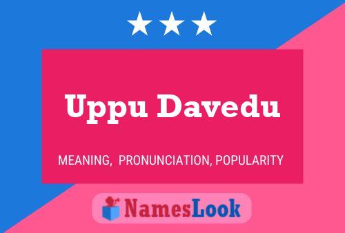 Uppu Davedu Namensposter