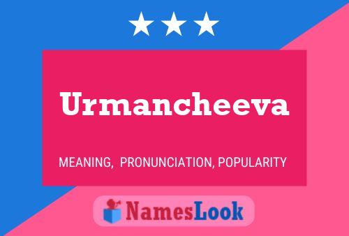 Urmancheeva Namensposter