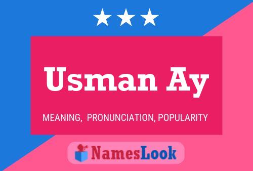 Usman Ay Namensposter