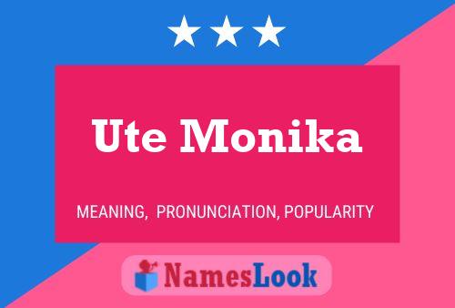 Ute Monika Namensposter