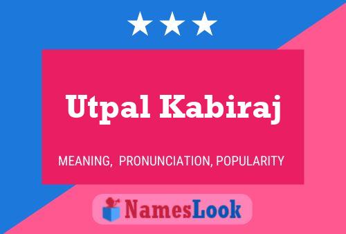 Utpal Kabiraj Namensposter