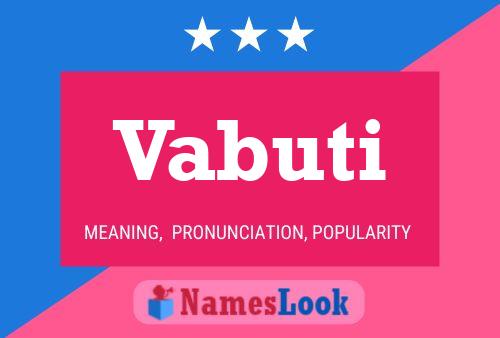 Vabuti Namensposter