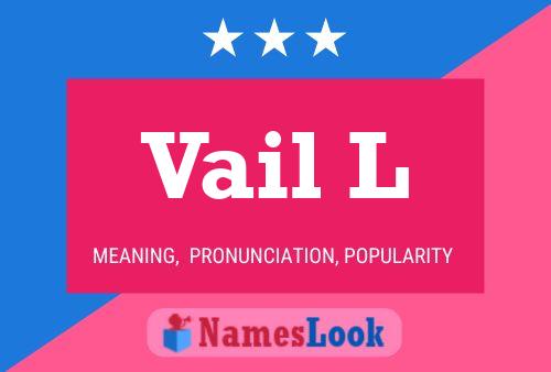 Vail L Namensposter