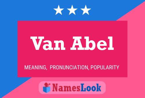 Van Abel Namensposter