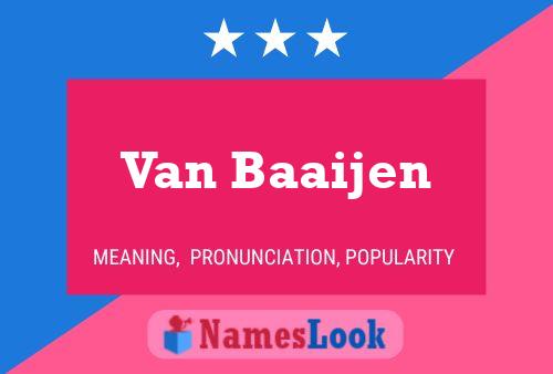 Van Baaijen Namensposter