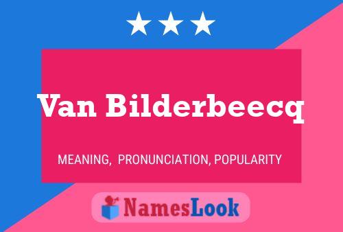 Van Bilderbeecq Namensposter