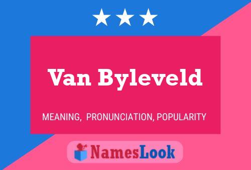 Van Byleveld Namensposter