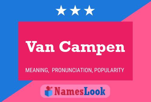 Van Campen Namensposter