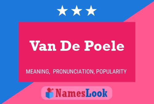 Van De Poele Namensposter