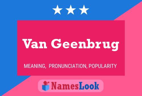 Van Geenbrug Namensposter