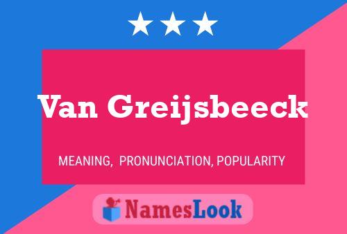 Van Greijsbeeck Namensposter