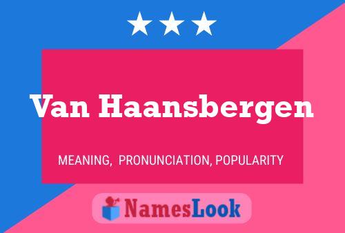 Van Haansbergen Namensposter