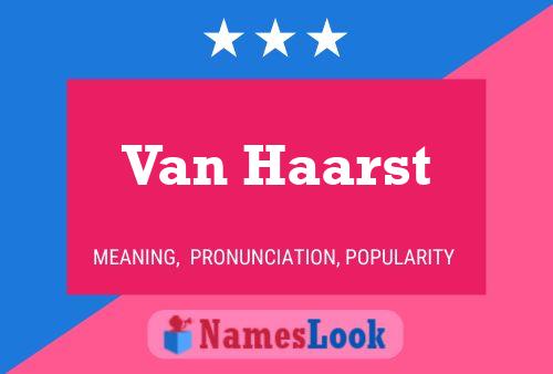 Van Haarst Namensposter