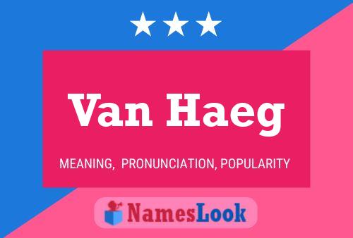 Van Haeg Namensposter