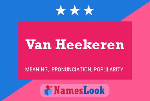 Van Heekeren Namensposter