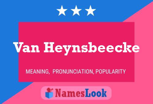 Van Heynsbeecke Namensposter