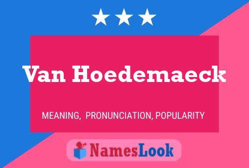 Van Hoedemaeck Namensposter