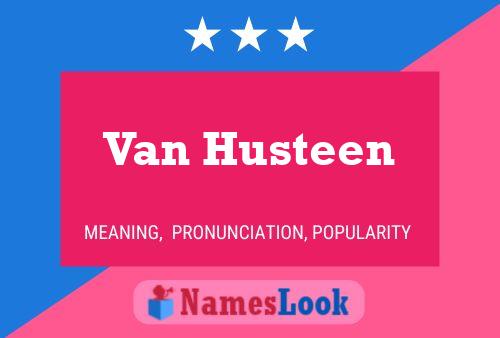 Van Husteen Namensposter