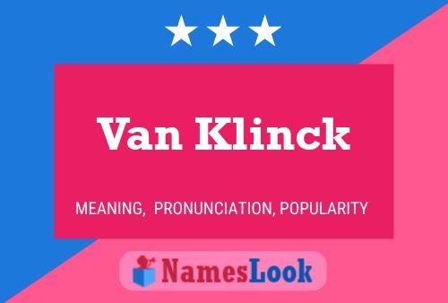 Van Klinck Namensposter