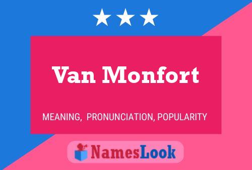 Van Monfort Namensposter