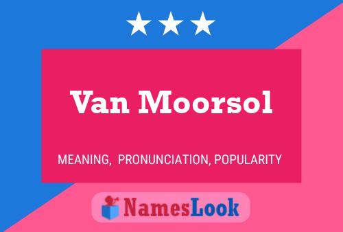 Van Moorsol Namensposter