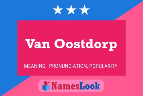 Van Oostdorp Namensposter