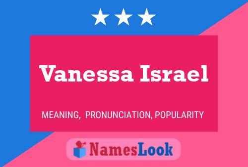 Vanessa Israel Namensposter