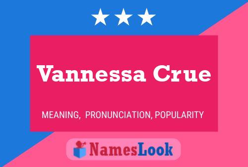 Vannessa Crue Namensposter