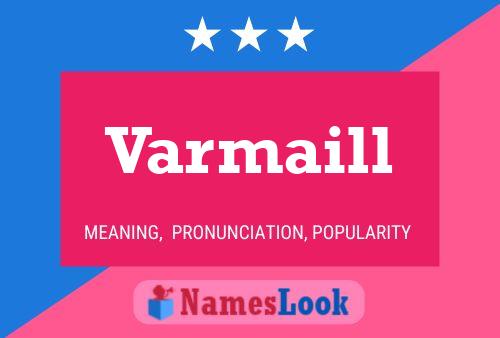 Varmaill Namensposter