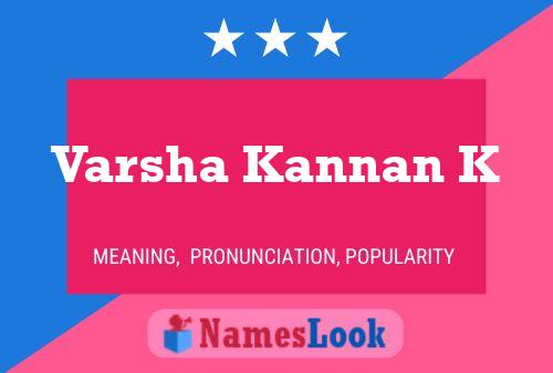 Varsha Kannan K Namensposter